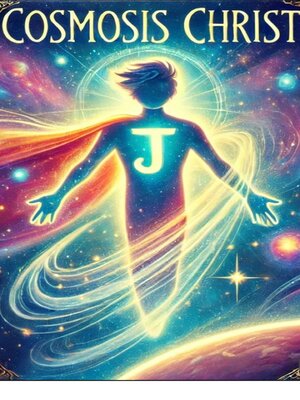 cover image of Cosmosis Christ